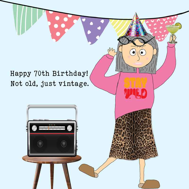 Lucy Loves Life Card - Not Old Just Vintage 70th Birthday